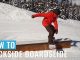 How to backside boardslide on a snowboard