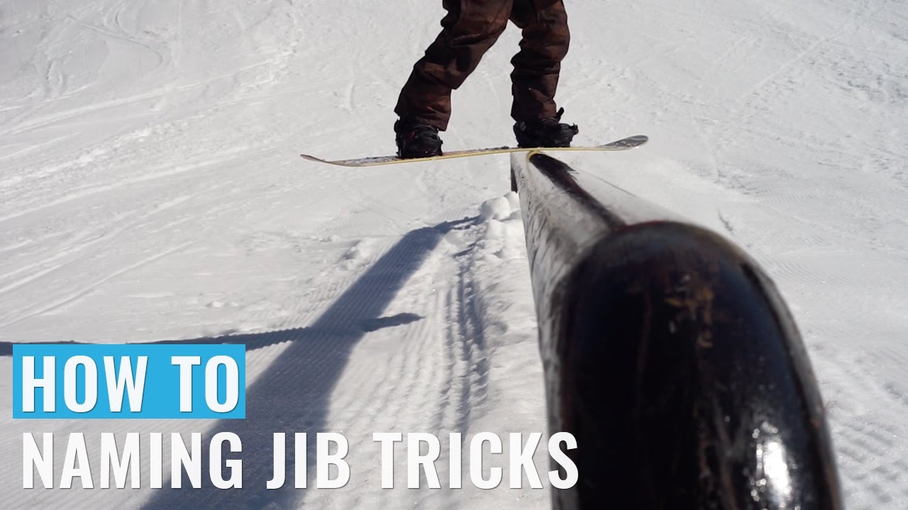 How To Name Snowboard Jib Tricks Frosty Rider Snowboarding