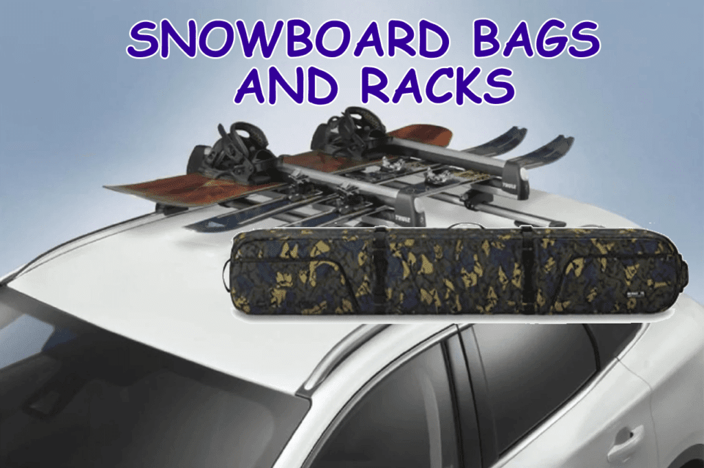 snowboard rooftop racks and bags