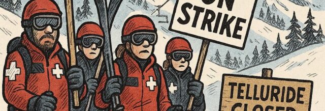 Telluride Ski Patrol Strike Shuts Down Resort